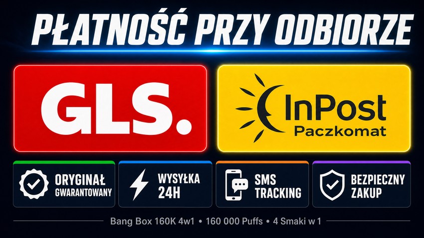 Płatność za pobraniem GLS InPost – Bang Box 160K 4w1
